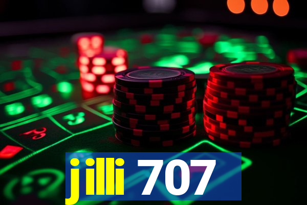 jilli 707